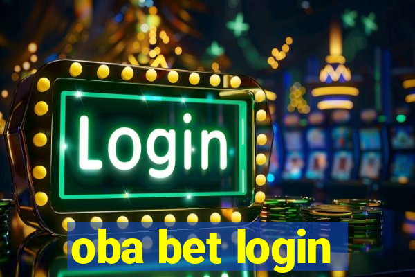 oba bet login